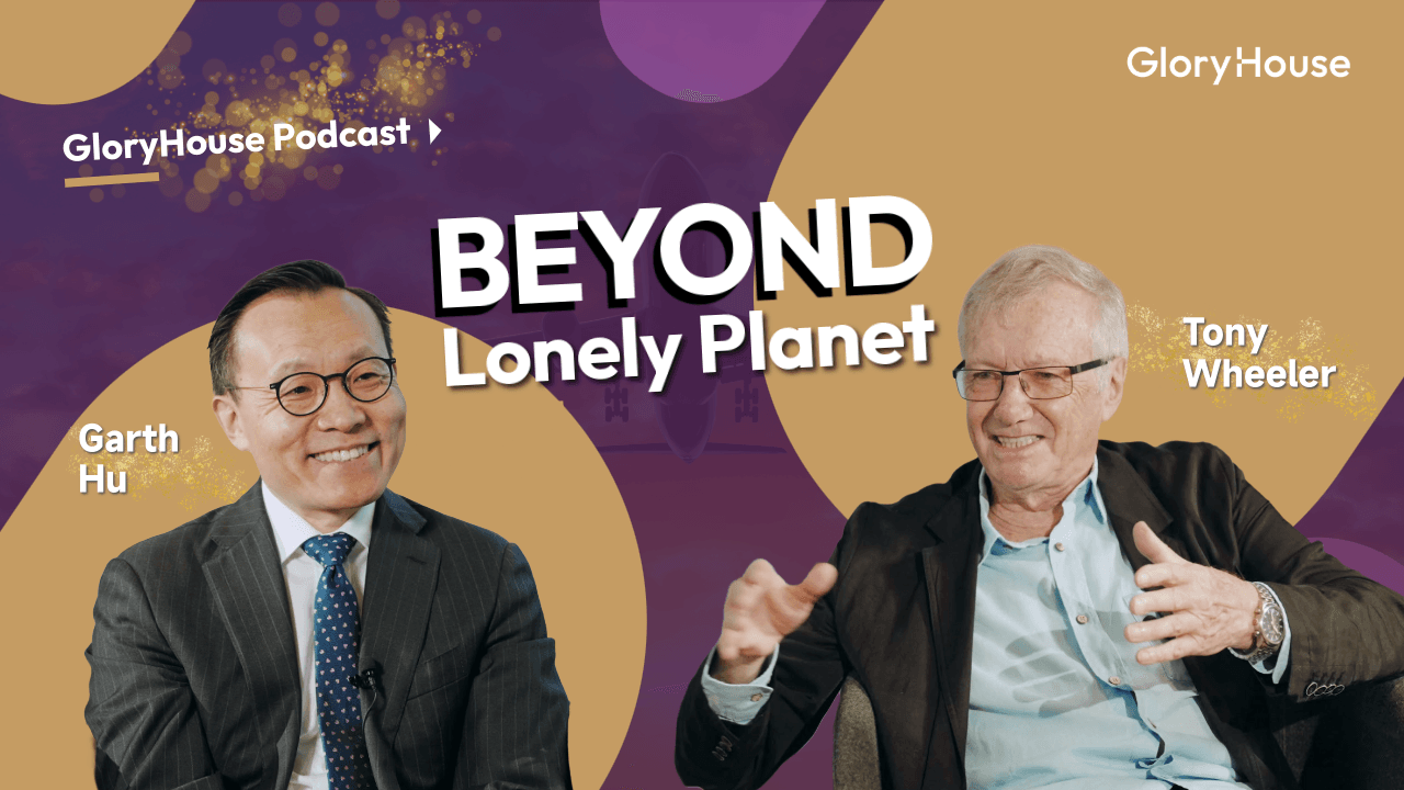 gloryhouse-podcast-garth-hu-tony-wheeler